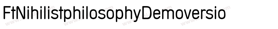 FtNihilistphilosophyDemoversion-ayxR字体转换