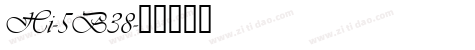 Hi-5B38字体转换