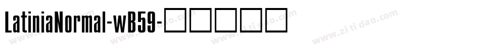LatiniaNormal-wB59字体转换