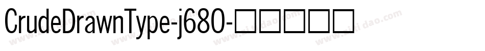 CrudeDrawnType-j68O字体转换
