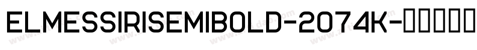 ElmessiriSemibold-2O74K字体转换