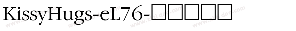 KissyHugs-eL76字体转换
