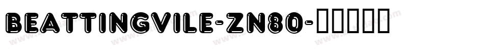 Beattingvile-zn80字体转换