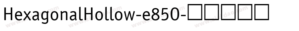 HexagonalHollow-e85O字体转换