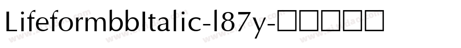 LifeformbbItalic-l87y字体转换