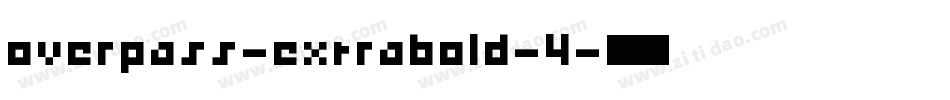 overpass-extrabold-4字体转换