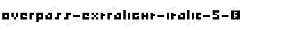 overpass-extralight-italic-5字体转换