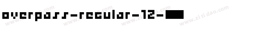overpass-regular-12字体转换