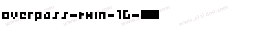 overpass-thin-16字体转换