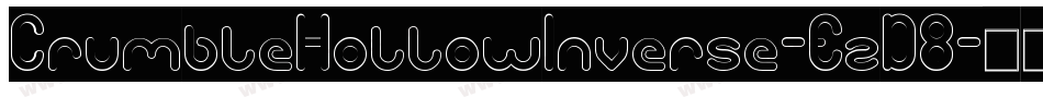 CrumbleHollowInverse-EzD8字体转换