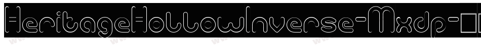 HeritageHollowInverse-Mxdp字体转换