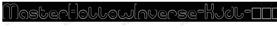MasterHollowInverse-Kjdl字体转换