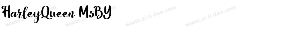 HarleyQueen-M5BY字体转换