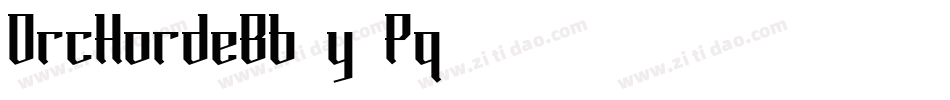 OrcHordeBb-y2Pq字体转换