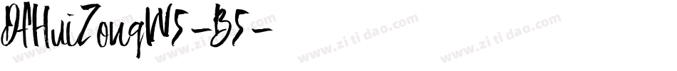DFHuiZongW5-B5字体转换