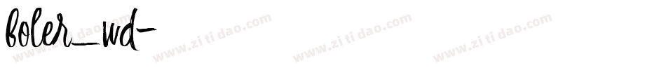 boler_wd字体转换