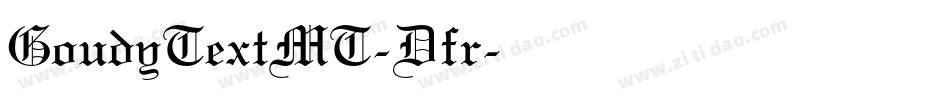 GoudyTextMT-Dfr字体转换