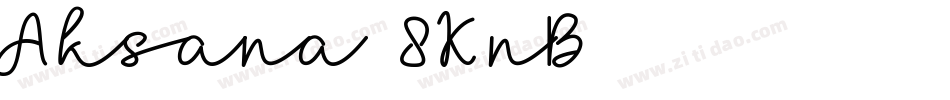 Aksana-8KnB字体转换