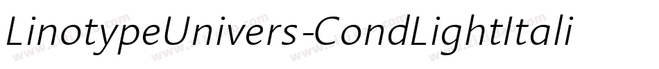 LinotypeUnivers-CondLightItalic字体转换