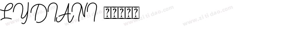 LYDIANI字体转换