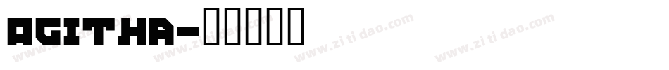 Agitha字体转换