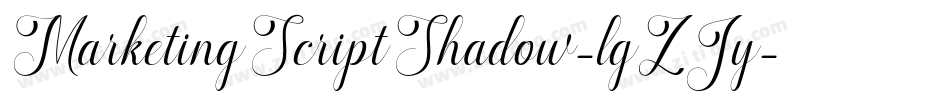 MarketingScriptShadow-lgZJy字体转换