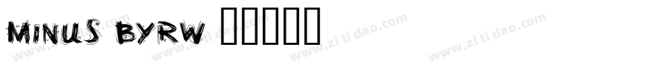 Minus-BYrw字体转换