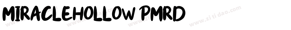 MiracleHollow-pmrd字体转换