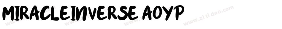 MiracleInverse-AOYp字体转换