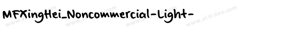 MFXingHei_Noncommercial-Light字体转换