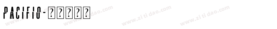 pacifio字体转换