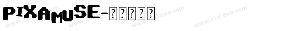 PixAmuse字体转换