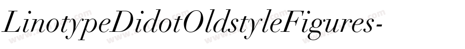 LinotypeDidotOldstyleFigures字体转换
