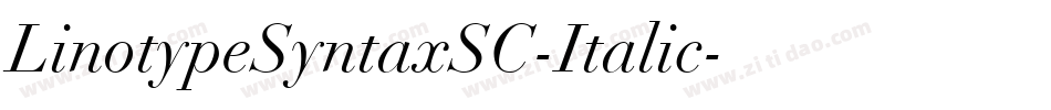 LinotypeSyntaxSC-Italic字体转换