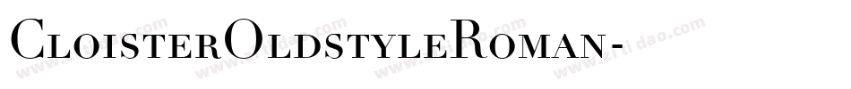CloisterOldstyleRoman字体转换