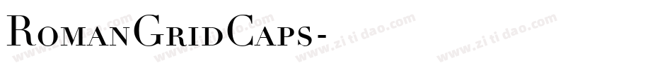 RomanGridCaps字体转换