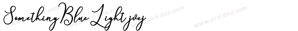 SomethingBlueLight-jvej字体转换