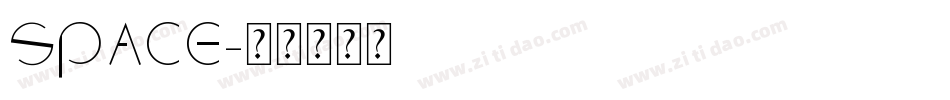 SPACE字体转换
