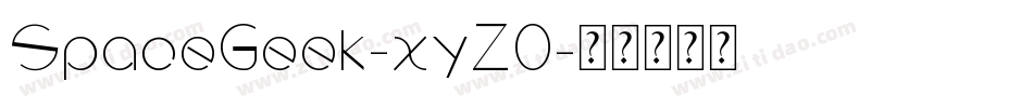 SpaceGeek-xyZ0字体转换