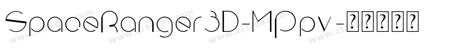 SpaceRanger3D-MPpv字体转换