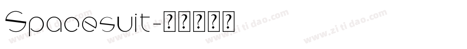 Spacesuit字体转换