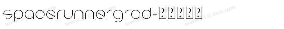 spacerunnergrad字体转换
