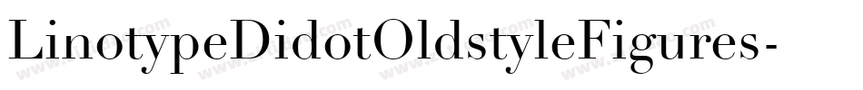 LinotypeDidotOldstyleFigures字体转换