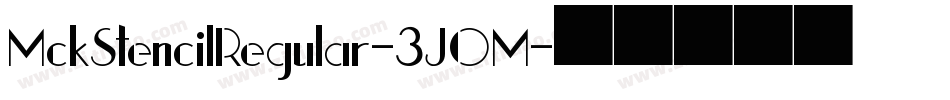 MckStencilRegular-3JOM字体转换