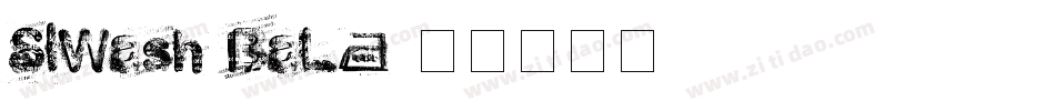SlWash-BaL8字体转换