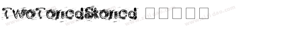 TwoTonedStoned字体转换