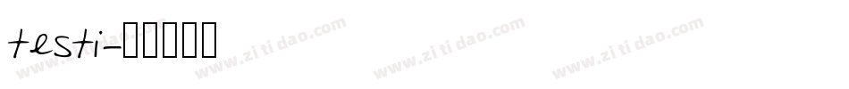 testi字体转换