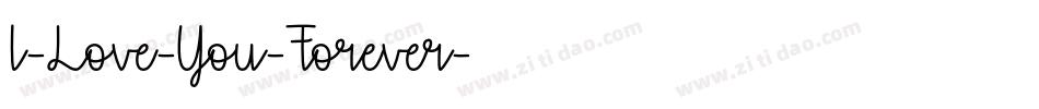 I-Love-You-Forever字体转换
