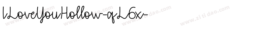ILoveYouHollow-qL6x字体转换