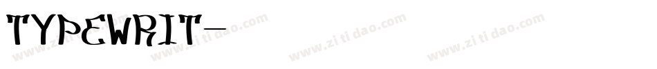 TYPEWRIT字体转换
